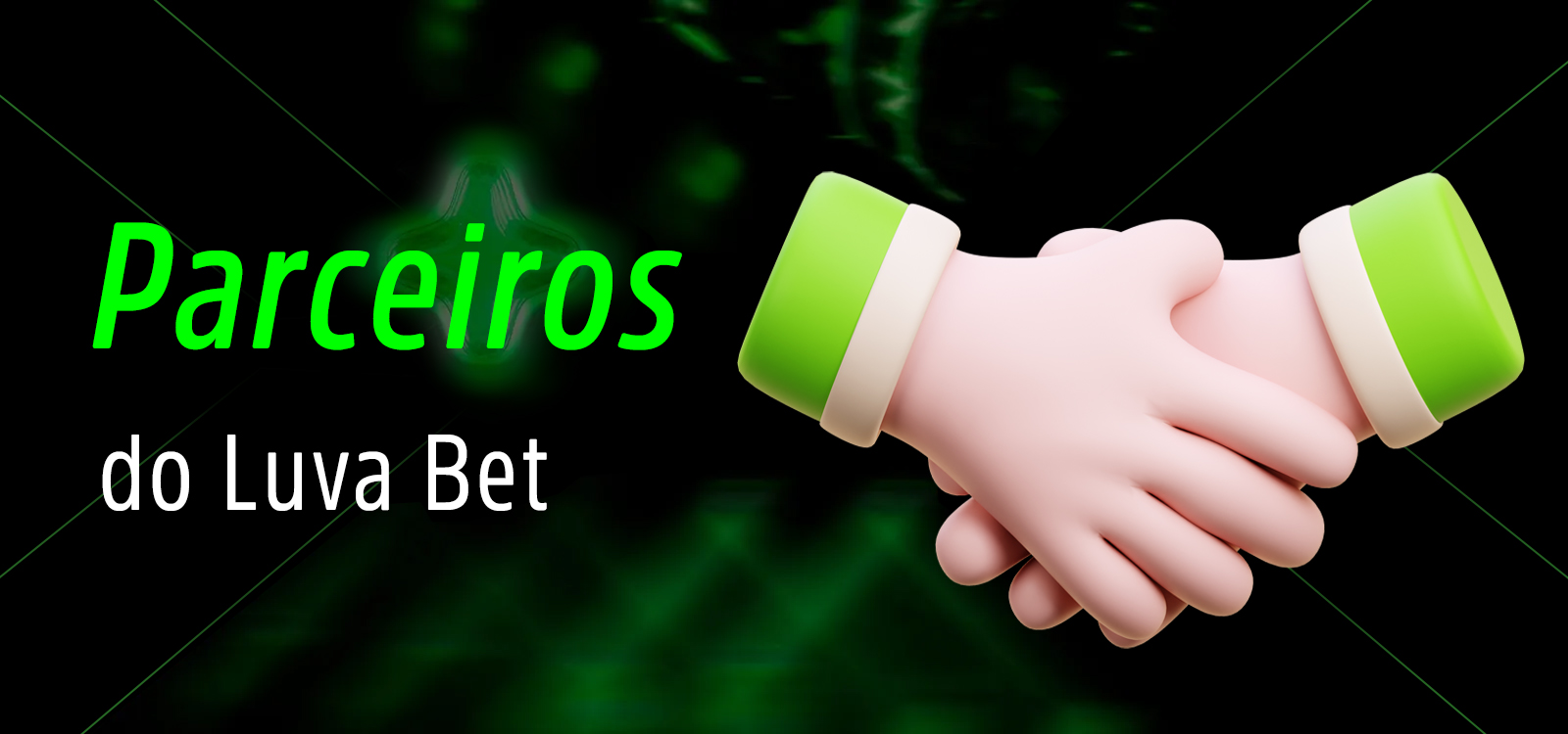 Parceiros da casa de apostas online Luva Bet 2025