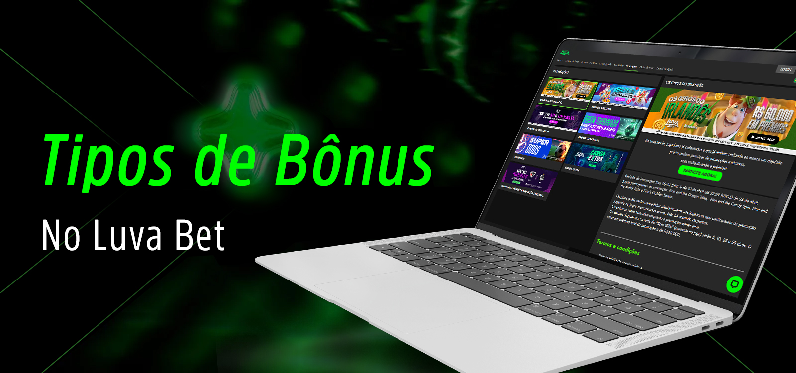 Tipos de bónus disponíveis na plataforma Luva Bet